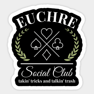 Euchre Social Club funny Euchre player humor Sticker